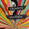 Vyhrajte knihu Ukradené modlitby!