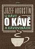 Kniha U kávy o kávě a kávovinách