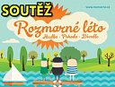 SOUTĚŽ o vstupenky na festival ROZMARNÉ LÉTO