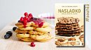 SOUTĚŽ o knihu NASLADKO – zdravě, moderně, snadno