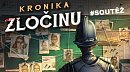 SOUTĚŽ o deskovou hru KRONIKA ZLOČINU