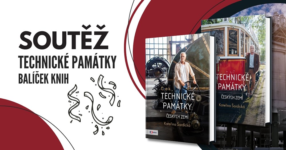 Soutěž o balíček 2 knih Technické památky českých zemí