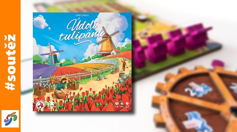 SOUTĚŽ o deskovou hru ÚDOLÍ TULIPÁNŮ