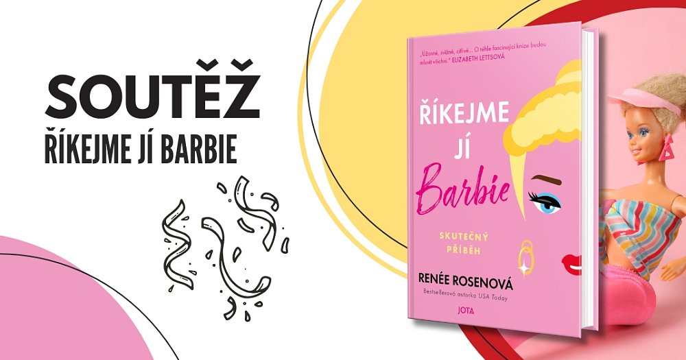 Soutěž o 2 výtisky knihy Říkejme jí Barbie