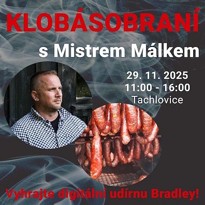 Soutěž o 2 vstupenky na Klobásobraní s Mistrem Málkem