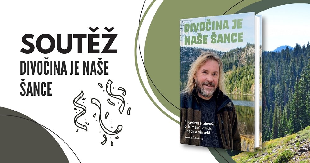 Soutěž o 3 výtisky knihy Divočina je naše šance