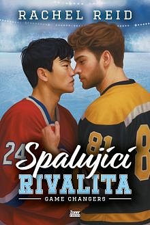Soutěž o legendární hokejovou romanci Spalující rivalita